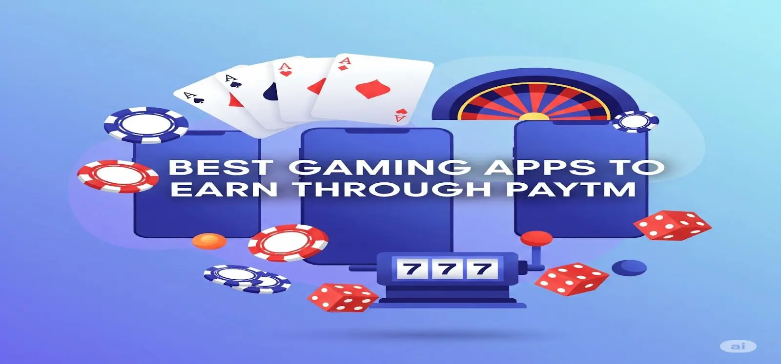 Top 10 Best Gaming Apps to Earn Through Paytm in 2025