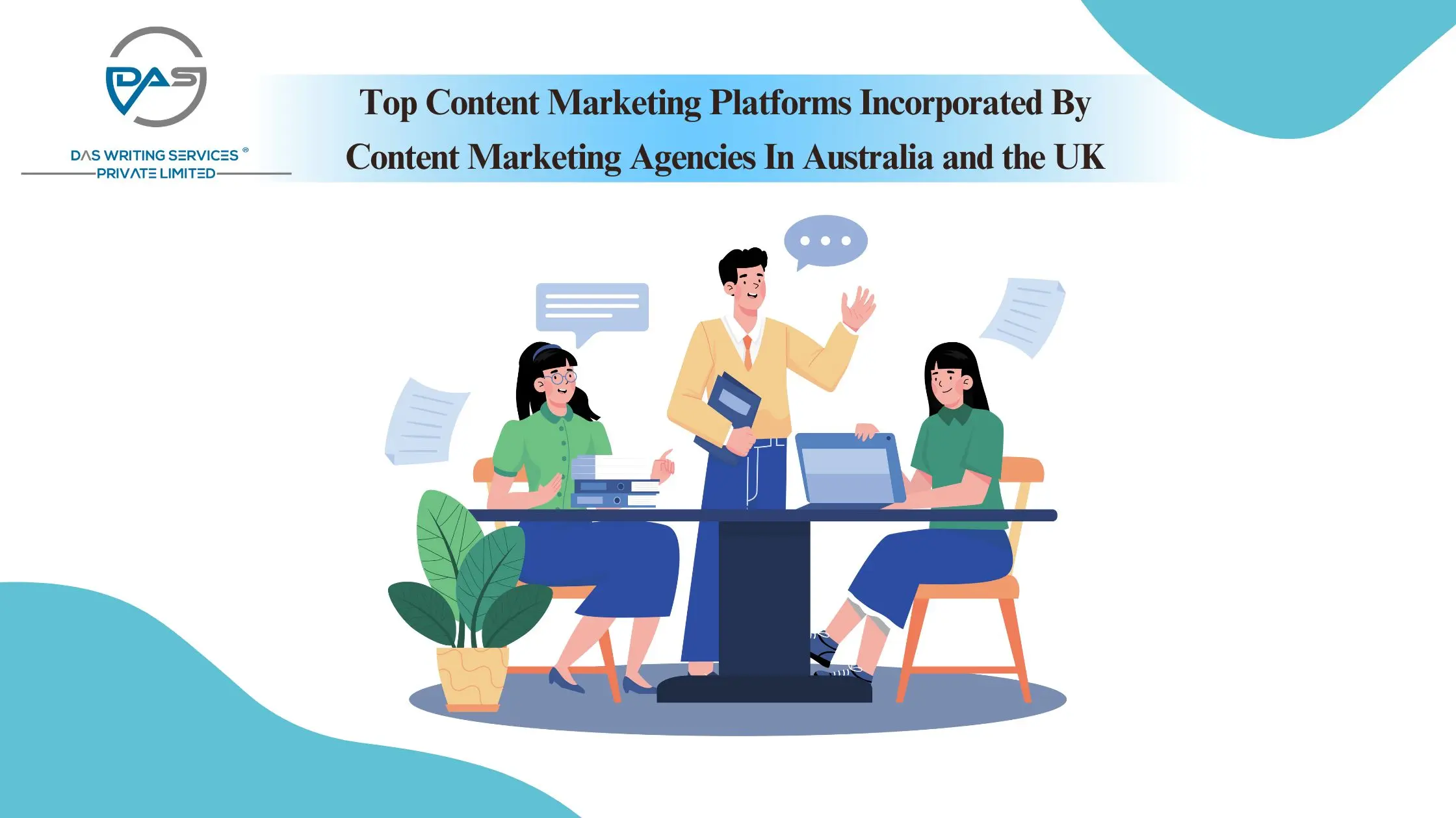 Top Content Marketing Platforms Incorporated By Content Marketing Agencies In Australia and the UK